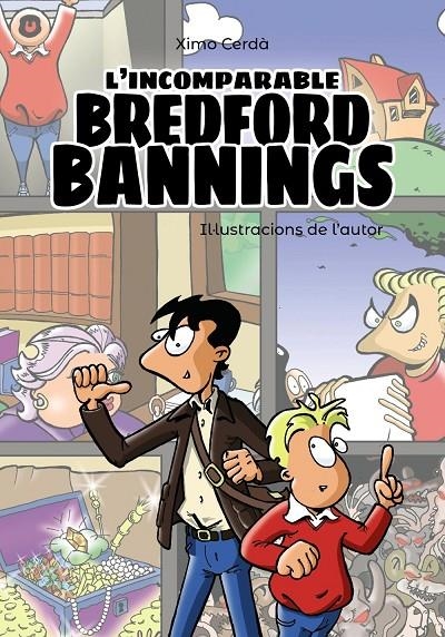INCOMPARABLE BREDFORD BANNINGS, L' | 9788448945954 | CERDÀ, XIMO | Llibreria L'Altell - Llibreria Online de Banyoles | Comprar llibres en català i castellà online - Llibreria de Girona
