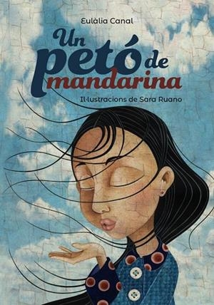 PETÓ DE MANDARINA, UN | 9788448945961 | CANAL, EULÀLIA | Llibreria L'Altell - Llibreria Online de Banyoles | Comprar llibres en català i castellà online - Llibreria de Girona