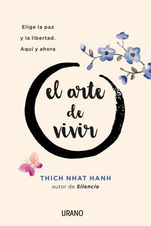 ARTE DE VIVIR, EL | 9788416720156 | NHAT HANH, THICH | Llibreria L'Altell - Llibreria Online de Banyoles | Comprar llibres en català i castellà online - Llibreria de Girona