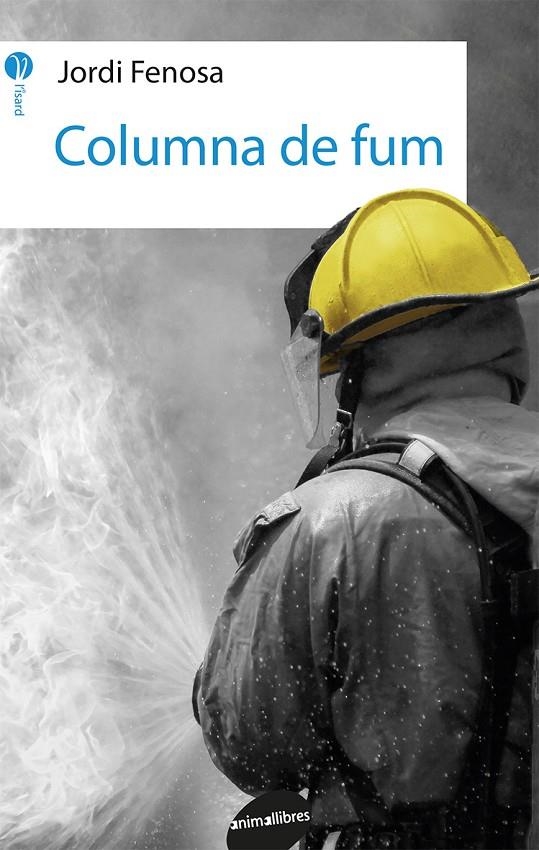 COLUMNA DE FUM | 9788416844692 | FENOSA TATAY, JORDI | Llibreria L'Altell - Llibreria Online de Banyoles | Comprar llibres en català i castellà online - Llibreria de Girona