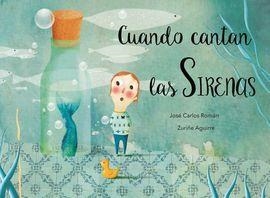 CUANDO CANTAN LAS SIRENAS | 9788494441288 | ROMÁN GARCÍA, JOSÉ CARLOS | Llibreria L'Altell - Llibreria Online de Banyoles | Comprar llibres en català i castellà online - Llibreria de Girona