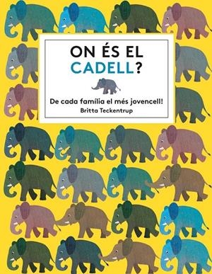ON ÉS EL CADELL? | 9788494681561 | HAWORTH, KATIE | Llibreria L'Altell - Llibreria Online de Banyoles | Comprar llibres en català i castellà online - Llibreria de Girona