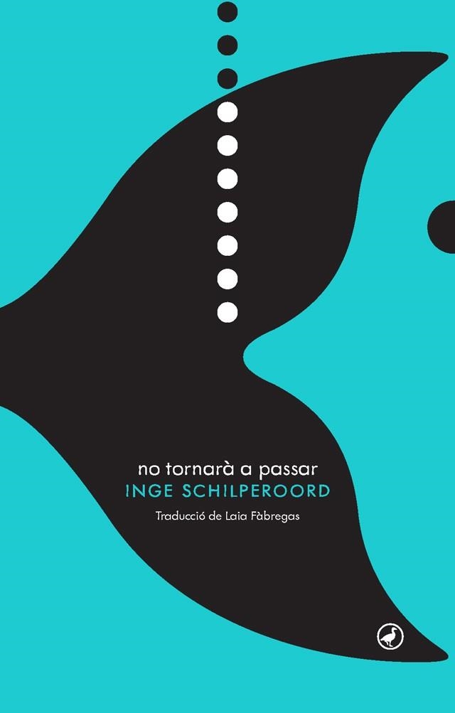 NO TORNARÀ A PASSAR | 9788416673469 | SCHILPEROORD, INGE | Llibreria L'Altell - Llibreria Online de Banyoles | Comprar llibres en català i castellà online - Llibreria de Girona