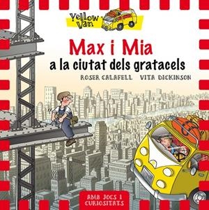 MAX I MIA A LA CIUTAT DELS GRATACELS | 9788424662691 | CALAFELL, ROSER/DICKINSON, VITA | Llibreria L'Altell - Llibreria Online de Banyoles | Comprar llibres en català i castellà online - Llibreria de Girona