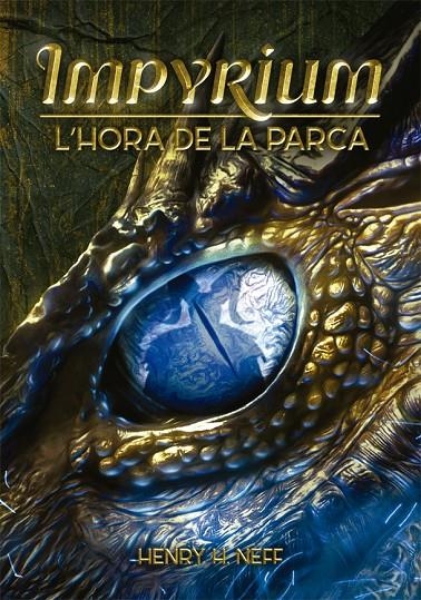 HORA DE LA PARCA, L' | 9788424662554 | NEFF, HENRY H. | Llibreria L'Altell - Llibreria Online de Banyoles | Comprar llibres en català i castellà online - Llibreria de Girona