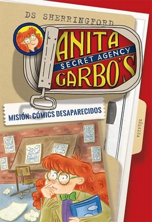 MISIÓN: CÓMICS DESAPARECIDOS | 9788424661793 | SHERRINGFORD, D.S. | Llibreria Online de Banyoles | Comprar llibres en català i castellà online