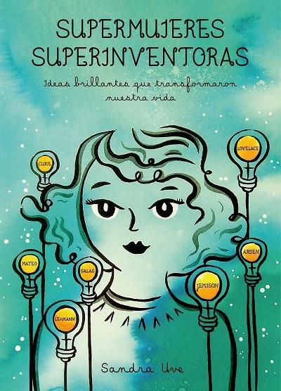 SUPERMUJERES, SUPERINVENTORAS | 9788416890590 | UVE, SANDRA | Llibreria L'Altell - Llibreria Online de Banyoles | Comprar llibres en català i castellà online - Llibreria de Girona