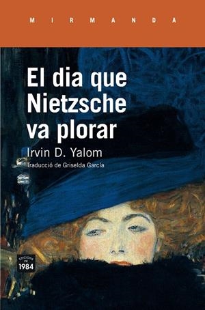 DIA QUE NIETZSCHE VA PLORAR, EL | 9788416987214 | YALOM, IRVIN D. | Llibreria L'Altell - Llibreria Online de Banyoles | Comprar llibres en català i castellà online - Llibreria de Girona