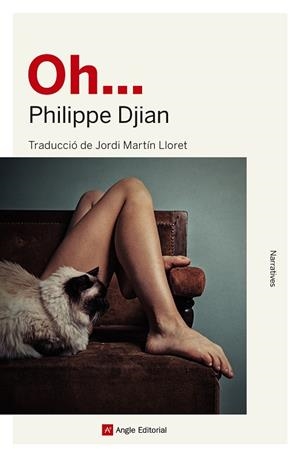 OH... | 9788417214197 | DJIAN, PHILIPPE | Llibreria L'Altell - Llibreria Online de Banyoles | Comprar llibres en català i castellà online - Llibreria de Girona