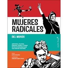 MUJERES RADICALES DEL MUNDO | 9788494808623 | SCHATZ, KATE | Llibreria L'Altell - Llibreria Online de Banyoles | Comprar llibres en català i castellà online - Llibreria de Girona