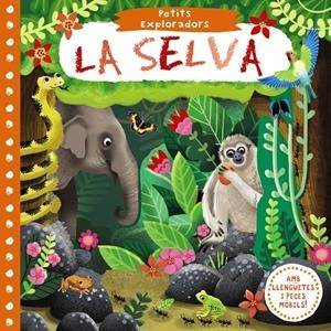PETITS EXPLORADORS. LA SELVA | 9788499068244 | AAVV | Llibreria L'Altell - Llibreria Online de Banyoles | Comprar llibres en català i castellà online - Llibreria de Girona