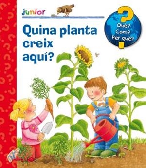 QUÈ? JUNIOR. QUINA PLANTA CREIX AQUÍ? | 9788417254308 | DROOP, CONSTANZA | Llibreria L'Altell - Llibreria Online de Banyoles | Comprar llibres en català i castellà online - Llibreria de Girona