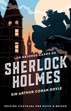 LOS MEJORES CASOS DE SHERLOCK HOLMES (COLECCIÓN ALFAGUARA CLÁSICOS) | 9788420487427 | SIR ARTHUR CONAN DOYLE | Llibreria Online de Banyoles | Comprar llibres en català i castellà online