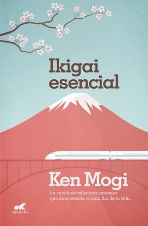 IKIGAI ESENCIAL | 9788416076192 | KEN MOGI | Llibreria L'Altell - Llibreria Online de Banyoles | Comprar llibres en català i castellà online - Llibreria de Girona
