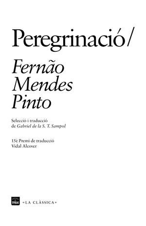 PEREGRINACIÓ | 9788416987221 | PINTO, FERNÃO MENDES | Llibreria L'Altell - Llibreria Online de Banyoles | Comprar llibres en català i castellà online - Llibreria de Girona
