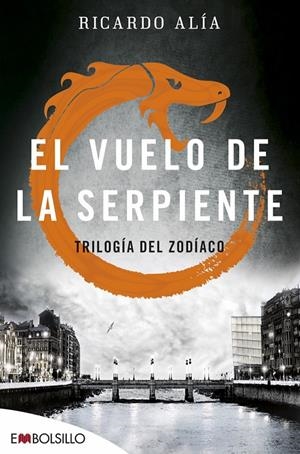 VUELO DE LA SERPIENTE, EL | 9788416087525 | ALÍA, RICARDO | Llibreria Online de Banyoles | Comprar llibres en català i castellà online