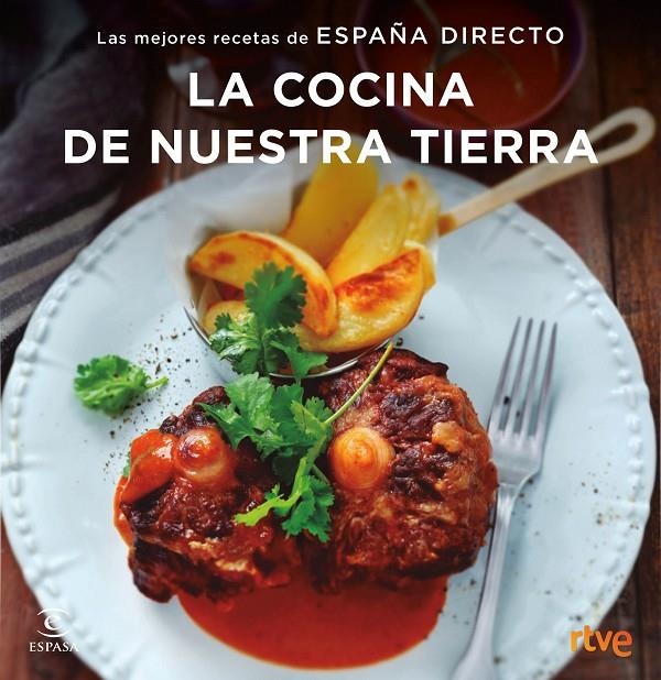 COCINA DE NUESTRA TIERRA, LA | 9788467051414 | RTVE | Llibreria L'Altell - Llibreria Online de Banyoles | Comprar llibres en català i castellà online - Llibreria de Girona