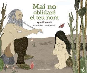 MAI NO OBLIDARÉ EL TEU NOM | 9788490347034 | LLORENTE BRIONES, IGNASI | Llibreria L'Altell - Llibreria Online de Banyoles | Comprar llibres en català i castellà online - Llibreria de Girona