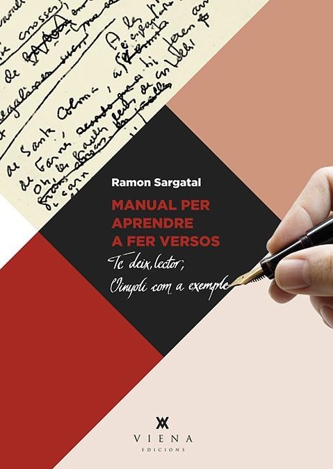 MANUAL PER APRENDRE A FER VERSOS | 9788483309759 | SARGATAL PELLICER, RAMON | Llibreria L'Altell - Llibreria Online de Banyoles | Comprar llibres en català i castellà online - Llibreria de Girona