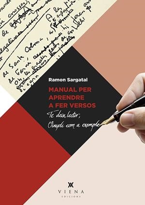 MANUAL PER APRENDRE A FER VERSOS | 9788483309759 | SARGATAL PELLICER, RAMON | Llibreria Online de Banyoles | Comprar llibres en català i castellà online