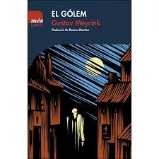 GÓLEM, EL | 9788494692994 | MEYRINK, GUSTAV | Llibreria L'Altell - Llibreria Online de Banyoles | Comprar llibres en català i castellà online - Llibreria de Girona