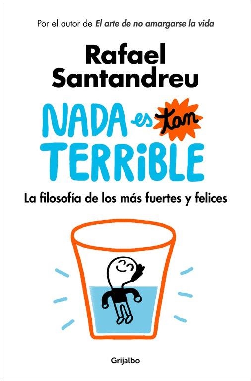 NADA ES TAN TERRIBLE | 9788425355851 | RAFAEL SANTANDREU | Llibreria L'Altell - Llibreria Online de Banyoles | Comprar llibres en català i castellà online - Llibreria de Girona