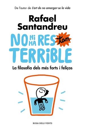 NO HI HA RES TAN TERRIBLE | 9788416930456 | RAFAEL SANTANDREU | Llibreria Online de Banyoles | Comprar llibres en català i castellà online