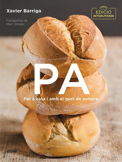 PA (EDICIÓ ACTUALITZADA) | 9788416895489 | XAVIER BARRIGA | Llibreria L'Altell - Llibreria Online de Banyoles | Comprar llibres en català i castellà online - Llibreria de Girona