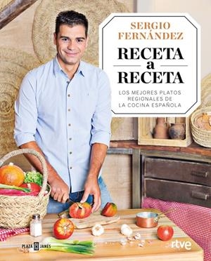 RECETA A RECETA | 9788401020841 | SERGIO FERNÁNDEZ | Llibreria Online de Banyoles | Comprar llibres en català i castellà online