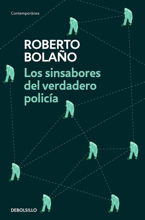LOS SINSABORES DEL VERDADERO POLICÍA | 9788466337090 | ROBERTO BOLAÑO | Llibreria L'Altell - Llibreria Online de Banyoles | Comprar llibres en català i castellà online - Llibreria de Girona