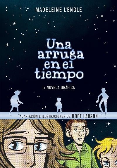 UNA ARRUGA EN EL TIEMPO (LA NOVELA GRÁFICA) | 9788417247027 | MADELEINE L'ENGLE | Llibreria L'Altell - Llibreria Online de Banyoles | Comprar llibres en català i castellà online - Llibreria de Girona