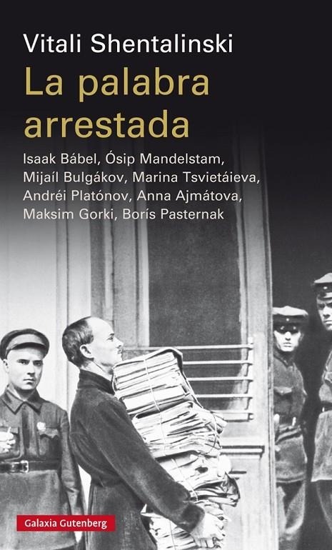 PALABRA ARRESTADA, LA | 9788417088163 | SHENTALINKSI, VITALI | Llibreria Online de Banyoles | Comprar llibres en català i castellà online