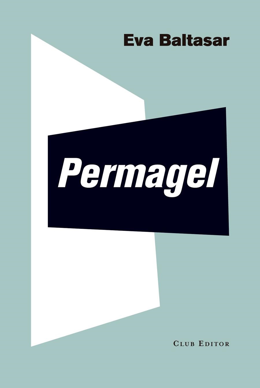 PERMAGEL | 9788473292269 | BALTASAR, EVA | Llibreria L'Altell - Llibreria Online de Banyoles | Comprar llibres en català i castellà online - Llibreria de Girona