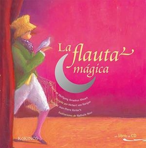 FLAUTA MÁGICA, LA | 9788416126927 | KERLOC'H, JEAN PIERRE/MOZART, WOLFGANG AMADEUS | Llibreria Online de Banyoles | Comprar llibres en català i castellà online