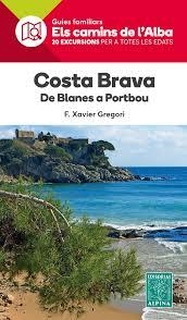 COSTA BRAVA | 9788480907354 | GREGORI, XAVIER | Llibreria L'Altell - Llibreria Online de Banyoles | Comprar llibres en català i castellà online - Llibreria de Girona