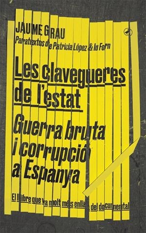 CLAVEGUERES DE L'ESTAT, LES | 9788416673674 | GRAU, JAUME | Llibreria L'Altell - Llibreria Online de Banyoles | Comprar llibres en català i castellà online - Llibreria de Girona