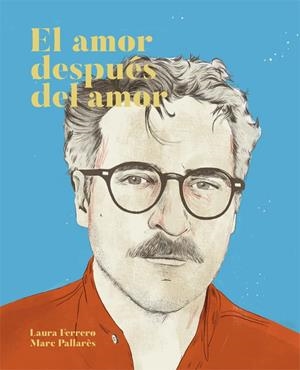 AMOR DESPUÉS DEL AMOR, EL | 9788416670475 | FERRERO, LAURA | Llibreria Online de Banyoles | Comprar llibres en català i castellà online
