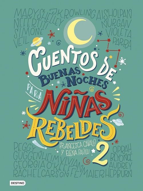 CUENTOS DE BUENAS NOCHES PARA NIÑAS REBELDES 2 | 9788408183259 | FAVILLI, ELENA/CAVALLO, FRANCESCA | Llibreria L'Altell - Llibreria Online de Banyoles | Comprar llibres en català i castellà online - Llibreria de Girona