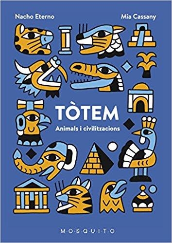 TÒTEM | 9788494831911 | CASSANY BIOSCA, MIA | Llibreria L'Altell - Llibreria Online de Banyoles | Comprar llibres en català i castellà online - Llibreria de Girona