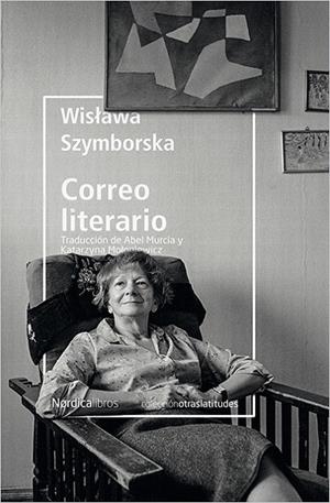 CORREO LITERARIO | 9788417281182 | SZYMBORSKA, WISLAWA | Llibreria L'Altell - Llibreria Online de Banyoles | Comprar llibres en català i castellà online - Llibreria de Girona