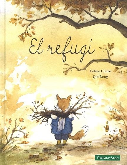 REFUGI, EL | 9788416578894 | CLAIRE CELIN | Llibreria Online de Banyoles | Comprar llibres en català i castellà online