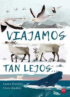 VIAJAMOS TAN LEJOS | 9788467596953 | KNOWLES, LAURA | Llibreria Online de Banyoles | Comprar llibres en català i castellà online