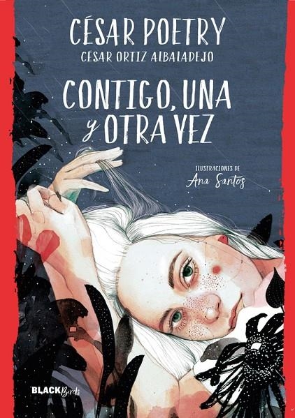 CONTIGO, UNA Y OTRA VEZ (COLECCIÓN #BLACKBIRDS) | 9788420486932 | CÉSAR POETRY | Llibreria L'Altell - Llibreria Online de Banyoles | Comprar llibres en català i castellà online - Llibreria de Girona