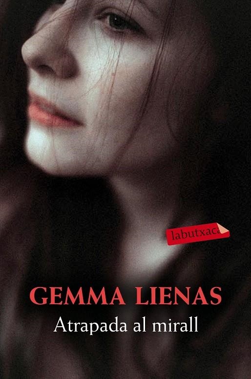 ATRAPADA AL MIRALL | 9788417031176 | LIENAS, GEMMA | Llibreria Online de Banyoles | Comprar llibres en català i castellà online