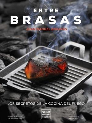 ENTRE BRASAS | 9788408183327 | CELADA, EVA/BENAYAS, JUAN MANUEL/HERNÁNDEZ, ALICIA | Llibreria L'Altell - Llibreria Online de Banyoles | Comprar llibres en català i castellà online - Llibreria de Girona