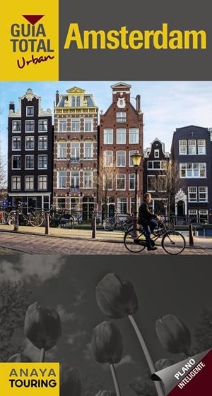 AMSTERDAM (URBAN) | 9788491580645 | TOURING EDITORE / GRUPO ANAYA | Llibreria L'Altell - Llibreria Online de Banyoles | Comprar llibres en català i castellà online - Llibreria de Girona