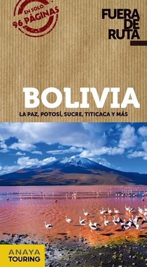 BOLIVIA | 9788491580072 | ORTEGA BARGUEÑO, PILAR/LORENZO, ÁUREA | Llibreria Online de Banyoles | Comprar llibres en català i castellà online