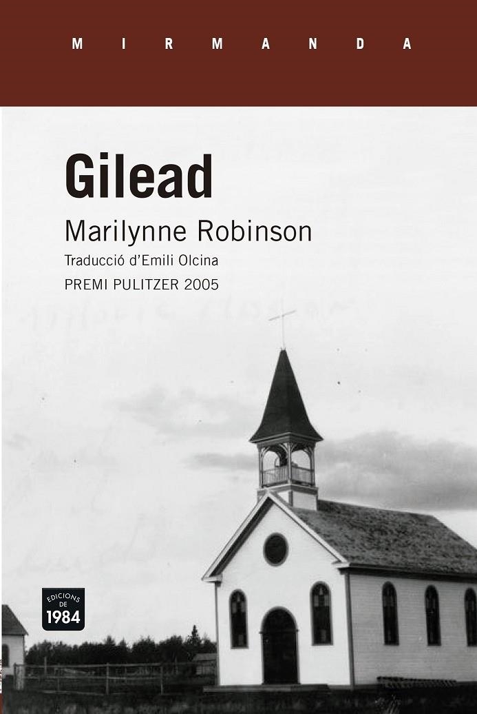 GILEAD | 9788416987238 | ROBINSON, MARILYNNE | Llibreria Online de Banyoles | Comprar llibres en català i castellà online
