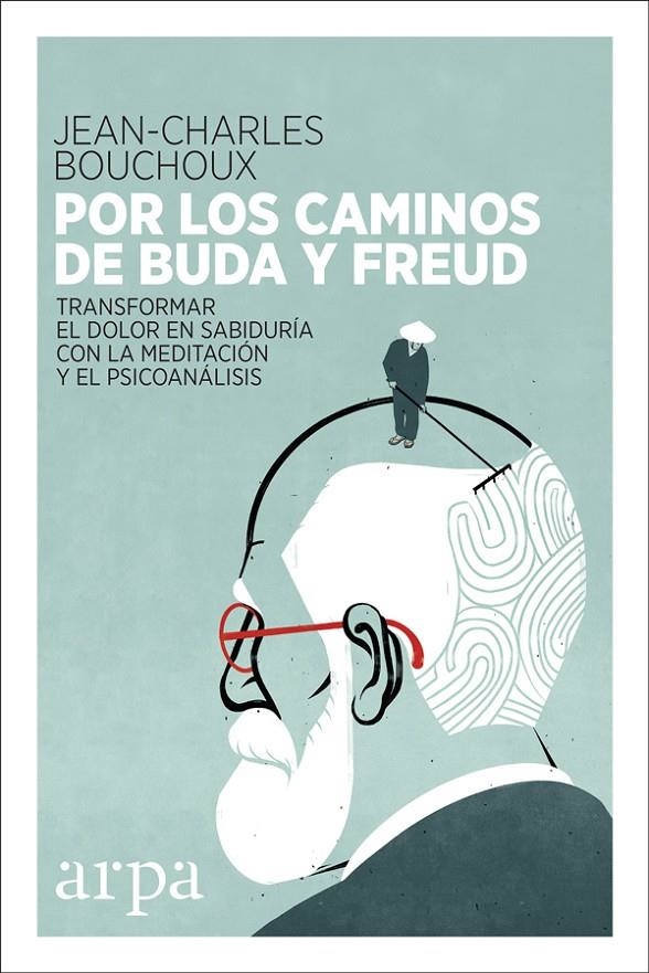 POR LOS CAMINOS DE BUDA Y FREUD | 9788416601615 | BOUCHOUX, JEAN-CHARLES | Llibreria L'Altell - Llibreria Online de Banyoles | Comprar llibres en català i castellà online - Llibreria de Girona