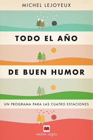 TODO EL AÑO DE BUEN HUMOR | 9788417108373 | LEJOYEUX , MICHEL | Llibreria L'Altell - Llibreria Online de Banyoles | Comprar llibres en català i castellà online - Llibreria de Girona